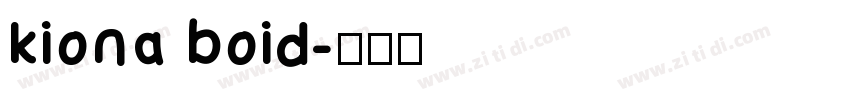 kiona boid字体转换